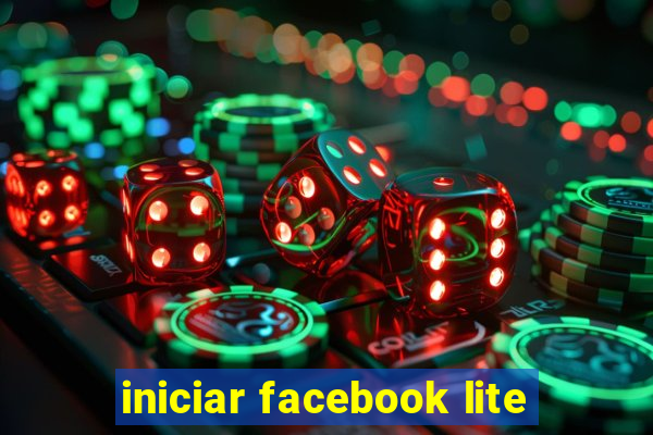 iniciar facebook lite